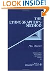 The Ethnographer's Method (Qualitative Research Methods)