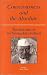 Consciousness and the Absolute: The Final Talks of Sri Nisargadatta Maharaj