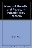 Non-cash benefits and poverty in Ireland