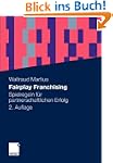 Fairplay Franchising: Spielregeln f�r...