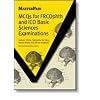 MCQs for FRCOphth and ICO Basic Sciences Examinations (MasterPass)