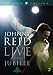 Johnny Reid: Live at the Jubilee (Special Edition)
