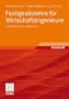 Festigkeitslehre f�r Wirtschaftsingenieure: Kompaktwissen f�r den Bachelor