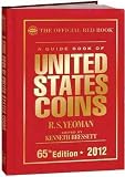Produkt-Bild: (2012 RED BOOK: A GUIDE BOOK OF US COINS HARDCOVER (ANNIVERSARY) ) By Yeoman, R. S. (Author) Hardcover Published on (04, 2011)