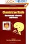 Chemistry of Taste: Mechanisms, Behaviors and Mimics (ACS Symposium)