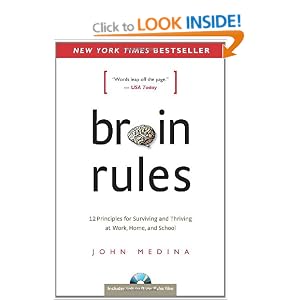 Brain Rules by John Medina