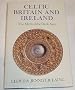 Celtic Britain and Ireland, Ad 200-800: The Myth of the Dark Ages
