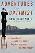 Adventures of an Optimist: A Progress Report on the 400 Year Project to Help You Improve 20 Times Faster