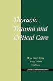 Thoracic Trauma and Critical Care