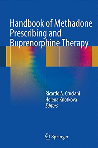 Handbook of Methadone Prescribing and Buprenorphine Therapy