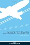 Pathways to Compliance: A Systems Approach to the U.S. Regulatory System