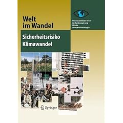 Sicherheitsrisiko Klimawandel (Welt im Wandel)