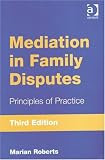 Mediation in Family Disputes (Ashgate Popular and Folk Music)