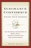 Ignorance, Confidence, and Filthy Rich Friends: The Business Adventures of Mark Twain, Chronic Specu