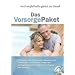 VorsorgePaket, CD-ROM Im Ernstfall alles gleich zur Hand. Mit Vordrucken, Formularen, Gesetzen und Checklisten zu wichtigen Themen wie Verm�gens�bersicht, Patientenverf�gung oder Vertr�ge