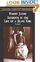 Incidents in the Life of a Slave Girl (Dover Thrift)