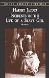 Incidents in the Life of a Slave Girl
