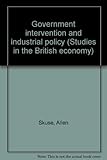 Government intervention and industrial policy
