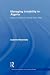 Search : Managing Instability in Algeria: Elites and Political Change since 1995