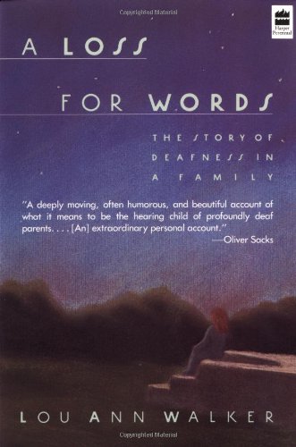 Cover image : A Loss for Words: The Story of Deafness in a Family