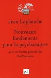 Nouveaux fondements pour la psychanalyse : La s�duction originaire