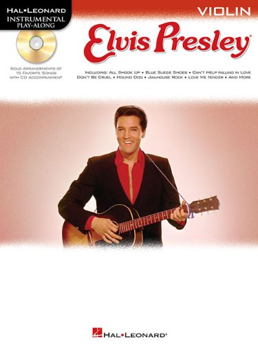 Elvis Presley for Violin: Instrumental Play-Along Book/CD Pack