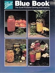 Ball Blue Book Guide to Preserving
