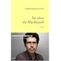 Le r�ve de Machiavel