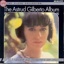 The Silver Collection: The Astrud Gilberto Album