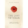 The Last Veteran: Harry Patch and the Legacy of War