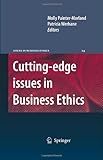 Cutting-edge issues in business ethics : continental challenges to tradition and practice