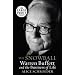 The Snowball: Warren Buffett and the Business of Life