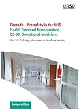 Firecode - fire safety in the NHS