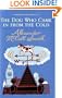 Dog Who Came in from the Cold (Corduroy Mansions 2)