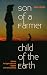 Son of a Farmer, Child of the Earth