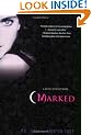 Marked: A House of Night Novel