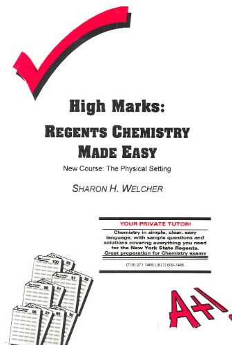 High Marks: Regents Chemistry Made Easy - The 