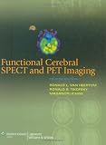 Functional Cerebral SPECT and PET Imaging