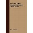 BILLIARD TABLE GAMES FOR TABLES OF ALL SIZES by W. G. CLIFFORD