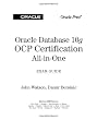 Oracle Database 10g OCP Certification All-In-One Exam Guide (Oracle Database 10g Handbook)