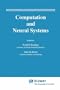 Computation and Neural Systems