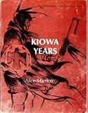 Kiowa Years: A Study in Culture Impact (Anthropology Curriculum Study Project)