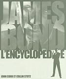 James Bond l'encyclop�die