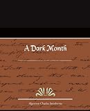 A Dark Month
