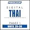 Thai Phase 1, Unit 26-30: Learn to Speak and Understand Thai with Pimsleur Language Programs
