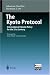 The Kyoto Protocol: International Climate Policy for the 21st Century