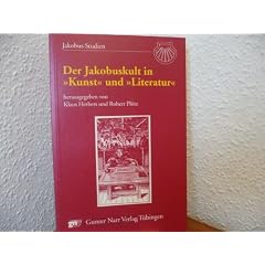 Der Jakobuskult in 'Kunst' und 'Literatur'