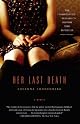 Her Last Death: A Memoir