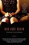 Her Last Death: A Memoir