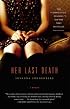 Her Last Death: A Memoir